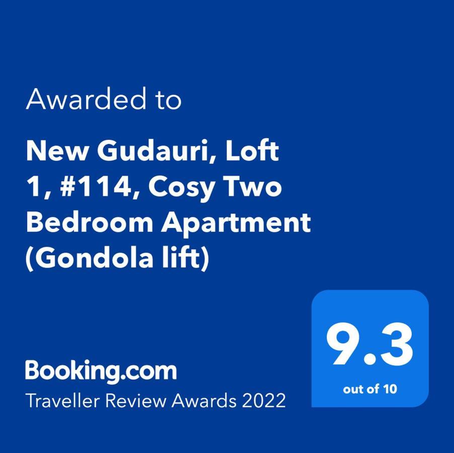 New Gudauri, Loft 1, #114, Cosy Apartment -Gondola Lift Exterior photo